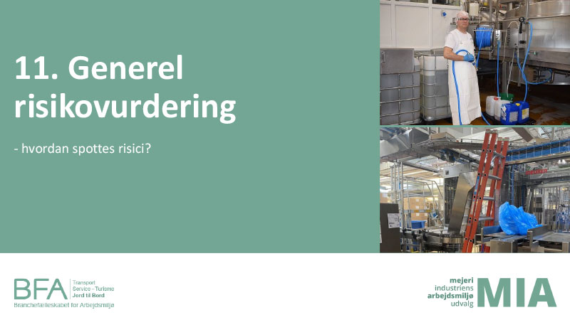 11: Generel risikovurdering - hvordan spottes risici