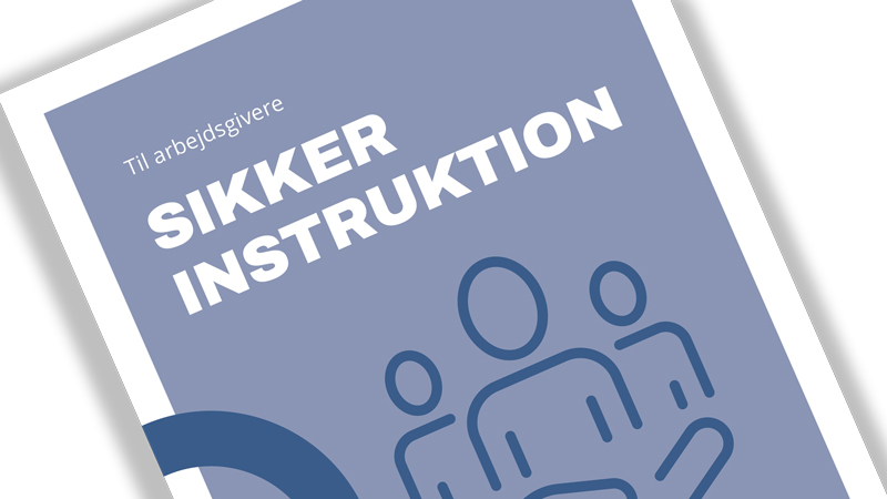 Pjece: Sikker instruktion (arbejdsgivere)