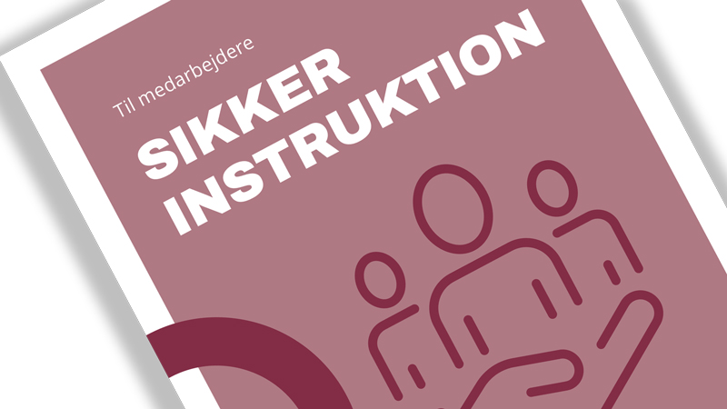 Pjece: Sikker instruktion (medarbejdere)