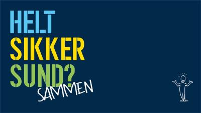 HELT SIKKER SUND